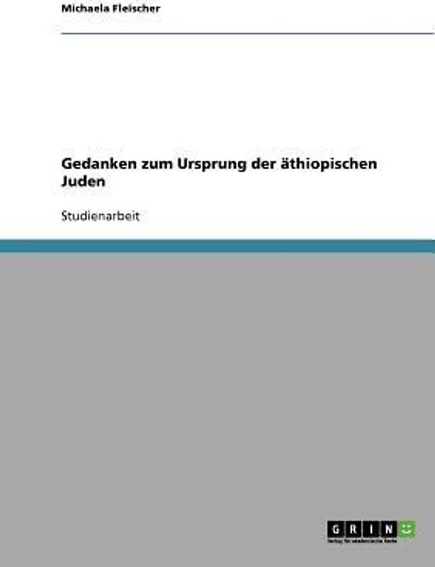 Gedanken zum Ursprung der äthiopischen Juden
