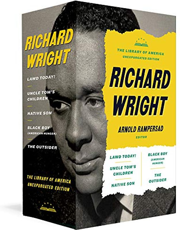Richard Wright: The Library of America Unexpurgated Edition: Native Son / Uncle Tom's Children / Black Boy / And More