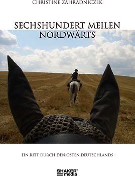 Sechshundert Meilen nordwärts