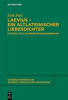 Laevius – ein altlateinischer Liebesdichter