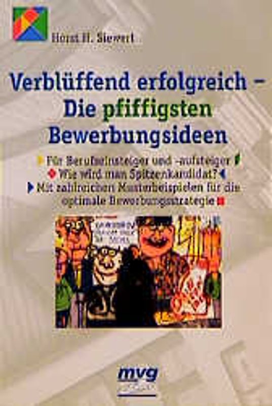 Verblüffend erfolgreich - Die pfiffigsten Bewerbungsideen