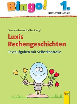 Bingo! Luxis Rechengeschichten 1.Klasse
