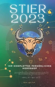 Ihr vollständiges persönliches Horoskop für Stier 2023: Monatliche astrologische Vorhersage Vorhersage Lesungen von jedem Zodiac Astrologie Sonne ... Karriere, Gesundheit, Reisen, Spiritualität.