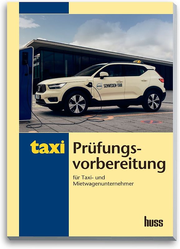 Prüfungsvorbereitung für Taxi- und Mietwagenunternehmer
