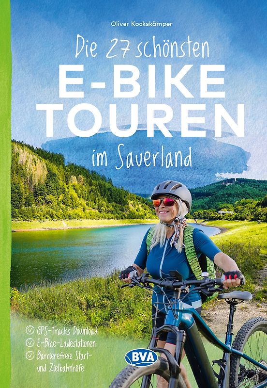 BVA Die 27 schönsten E-Bike Touren im Sauerland