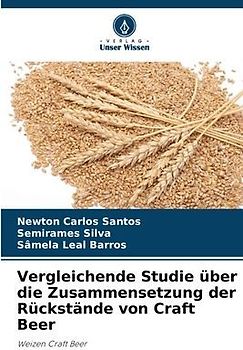 Vergleichende Studie über die Zusammensetzung der Rückstände von Craft Beer