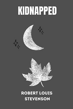 Kidnapped by Robert Louis Stevenson