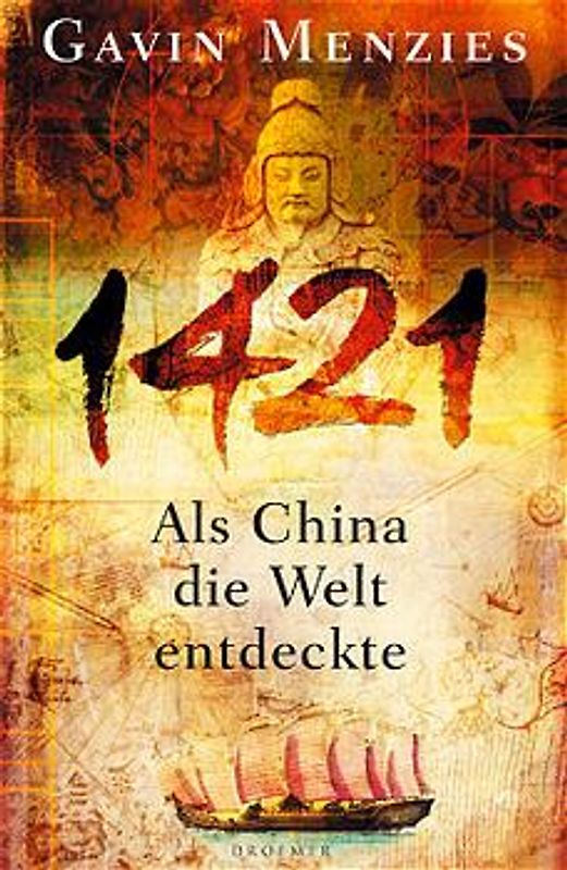 1421. Als China die Welt entdeckte