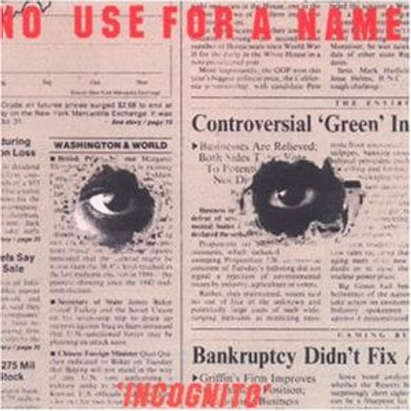 No Use for a Name - Incognito