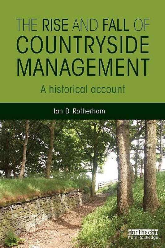 The Rise and Fall of Countryside Management