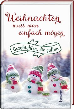 Weihnachten muss man einfach mögen