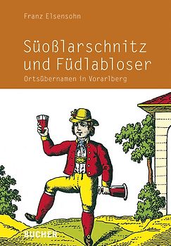 Süoßlarschnitz und füdlabloser