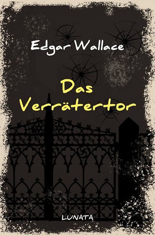 Edgar-Wallace-Reihe / Das Verrätertor