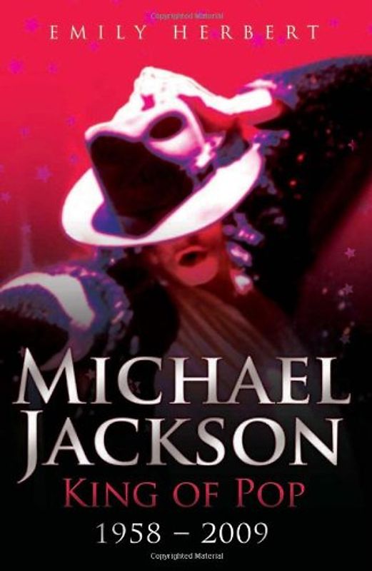 Michael Jackson: King of Pop: 1958-2009 - Emily Herbert