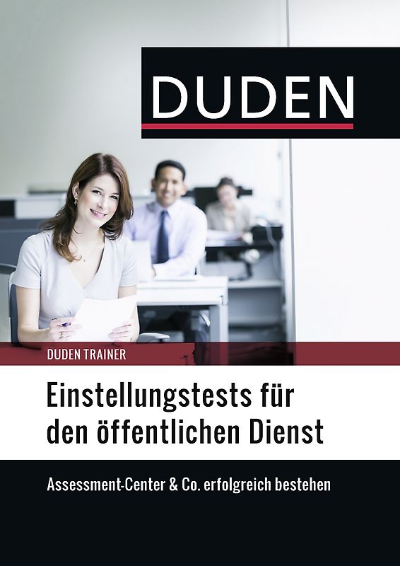Duden Trainer – Einstellungstests für den öffentlichen Dienst