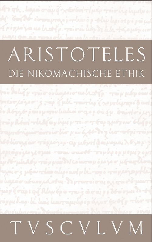Die Nikomachische Ethik
