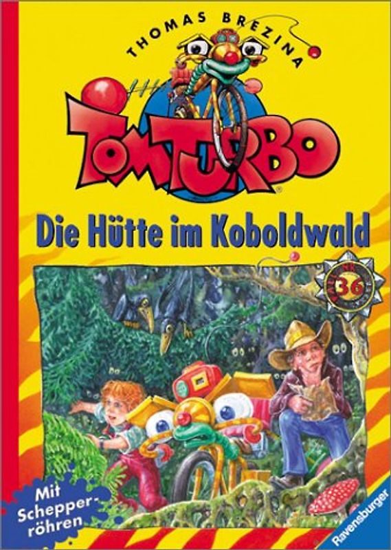 Tom Turbo / Die Hütte im Koboldwald