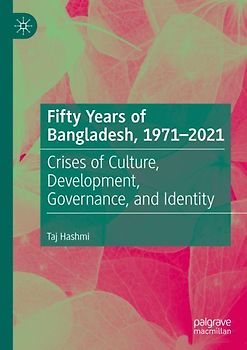 Fifty Years of Bangladesh, 1971-2021