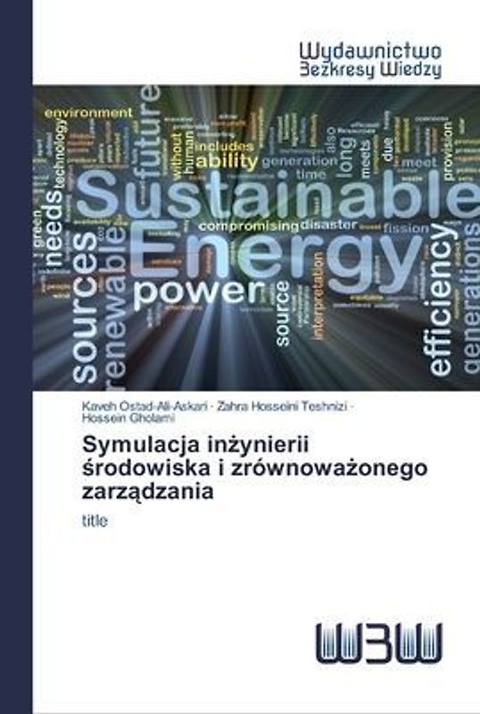 Symulacja in¿ynierii ¿rodowiska i zrównowa¿onego zarz¿dzania