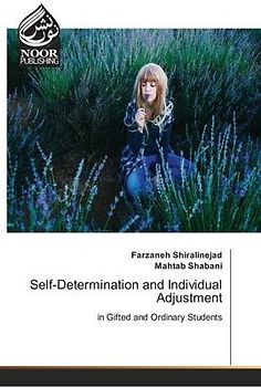 Self-Determination and Individual Adjustment