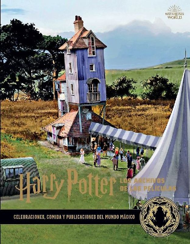 Harry Potter : los archivos de las películas 12 : celebraciones, comida y publicaciones del mundo mágico