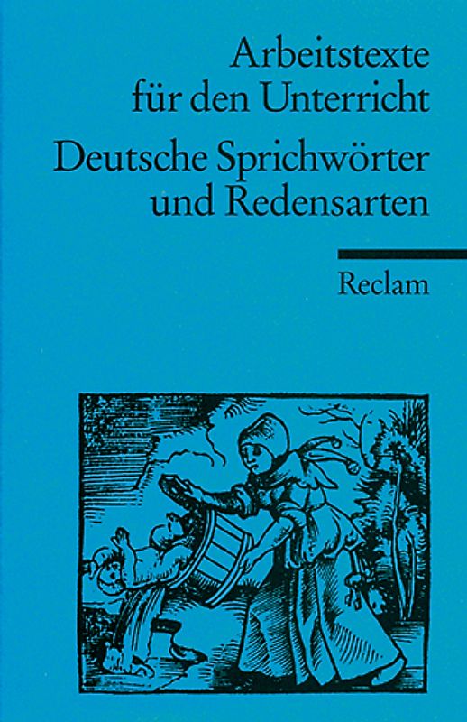 Deutsche Sprichwörter und Redensarten