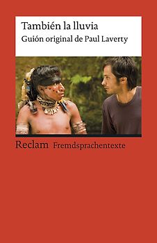 También la lluvia. Guión original de Paul Laverty