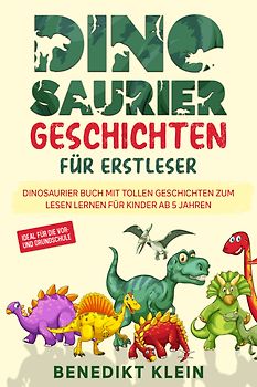 Dinosaurier Geschichten für Erstleser