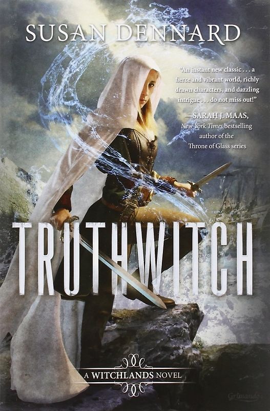 Truthwitch: A Witchland Novel - Susan Dennard [Paperback]