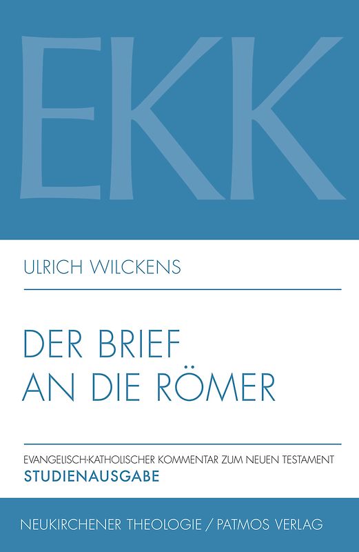 Der Brief an die Römer, EKK VI