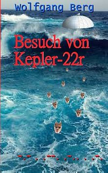 Besuch von Kepler-22r