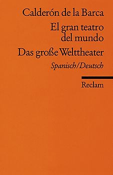 El gran teatro del mundo /Das große Welttheater