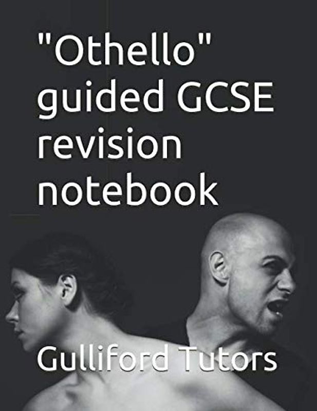 "Othello" guided GCSE revision notebook