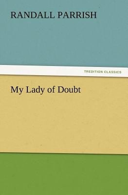My Lady of Doubt