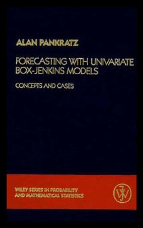 Forecasting with Univariate Box - Jenkins Models