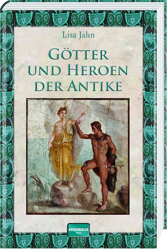 Götter und Heroen der Antike