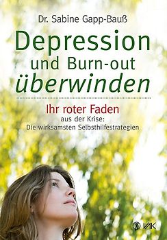 Depression und Burn-out überwinden