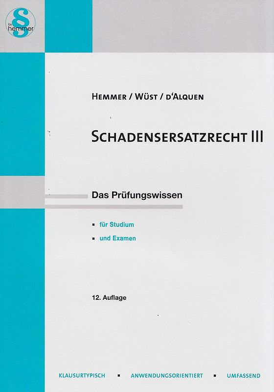 Schadenersatzrecht III