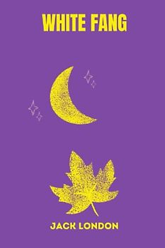 White Fang by jack london