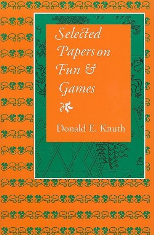 Selected Papers on Fun & Games (CSLI Lecture Notes) - Knuth, Donald E.