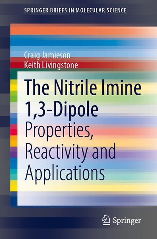 The Nitrile Imine 1,3-Dipole