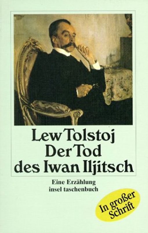 Der Tod des Iwan Iljitsch