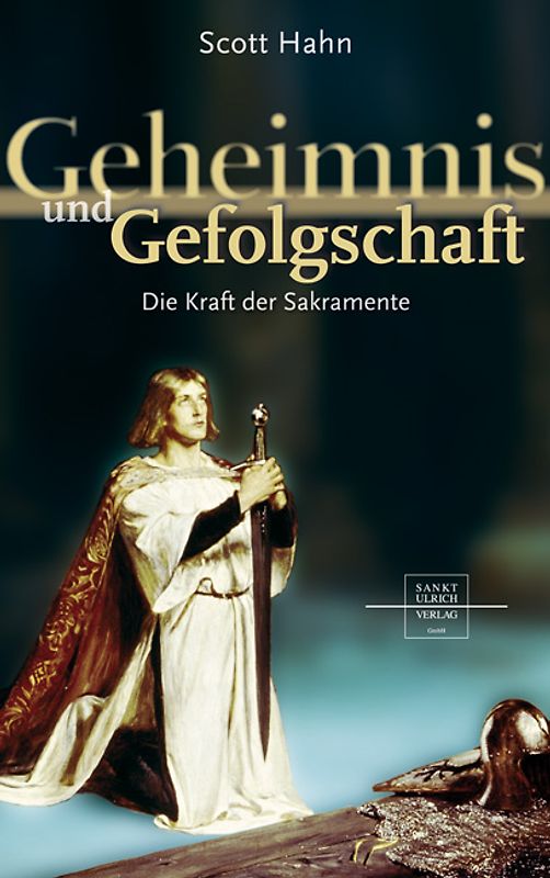 Geheimnis und Gefolgschaft