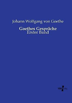 Goethes Gespräche