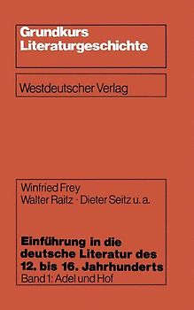 Einführung in die deutsche Literatur des 12. bis 16. Jahrhunderts