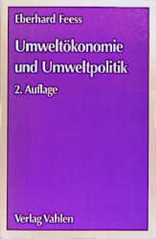 Umweltökonomie und Umweltpolitik