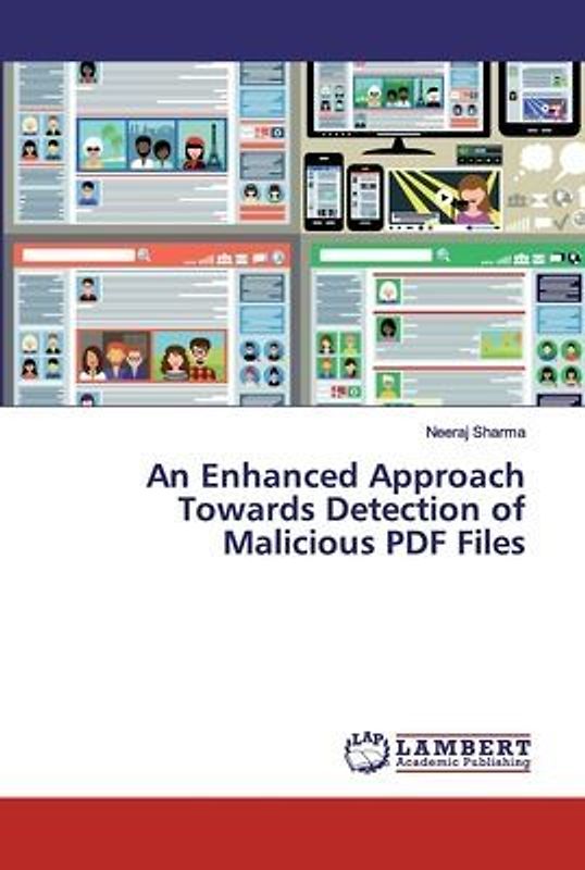 An Enhanced Approach Towards Detection of Malicious PDF Files