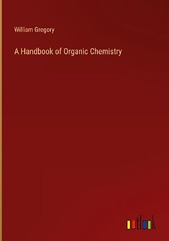 A Handbook of Organic Chemistry