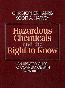 Hazardous Chemicals and the Right to Know