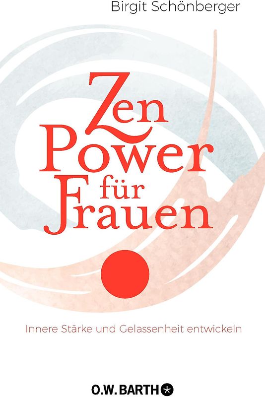 Zen-Power für Frauen